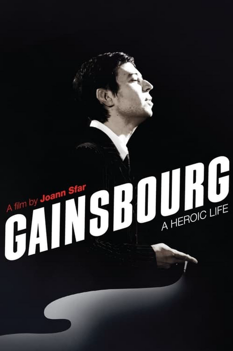 Gainsbourg: A Heroic Life poster