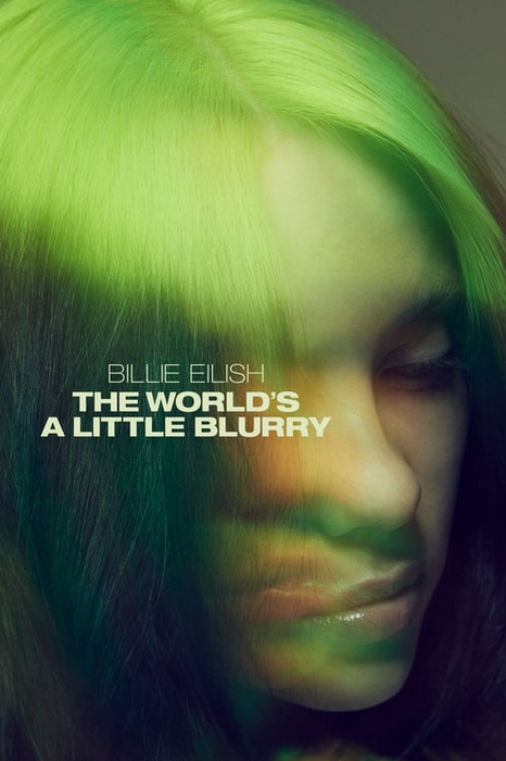 Billie Eilish: Poster „Die Welt ist ein bisschen verschwommen“.