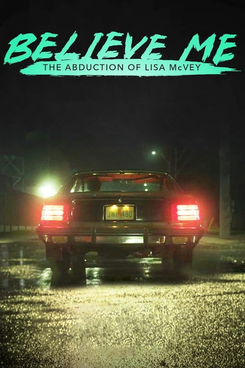 watch believe me the abduction of lisa mcvey