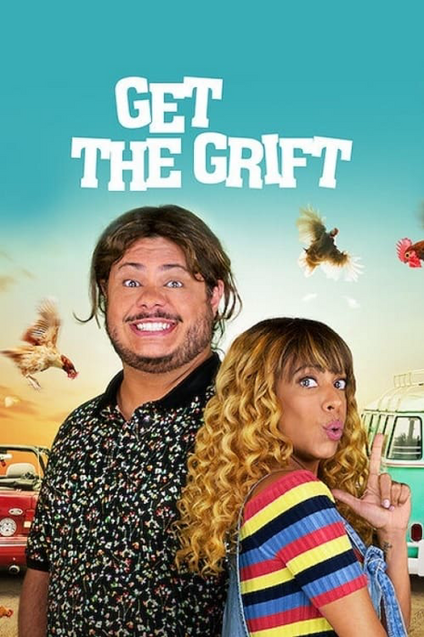 Get the Grift poster