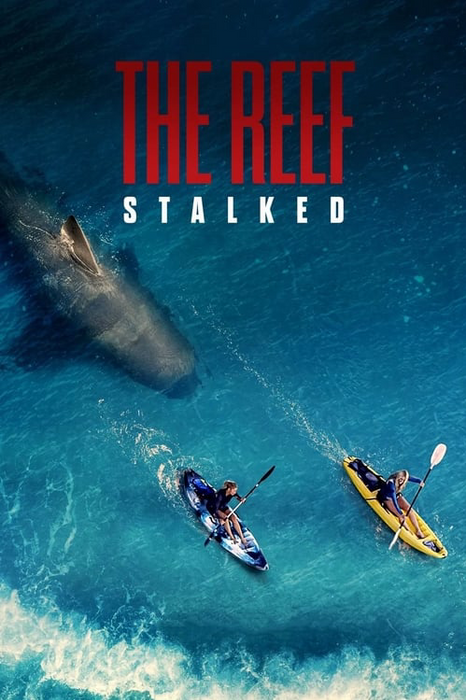 The Reef: Stalked poster