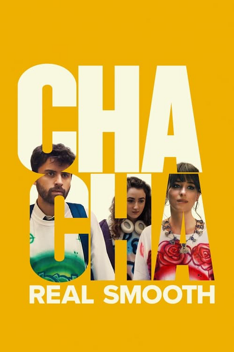 Cha Cha Real Smooth poster