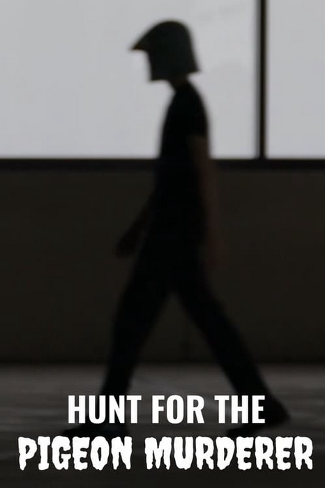 Hunt for the Pigeon Murderer poster