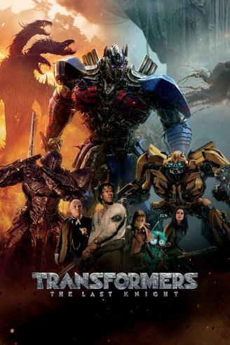 Where to Watch and Stream Transformers: The Last Knight Free Online