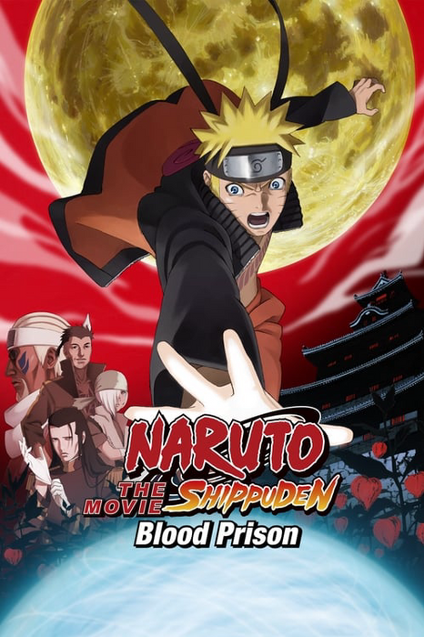 Naruto Shippuden filmas: Kraujo kalėjimo plakatas