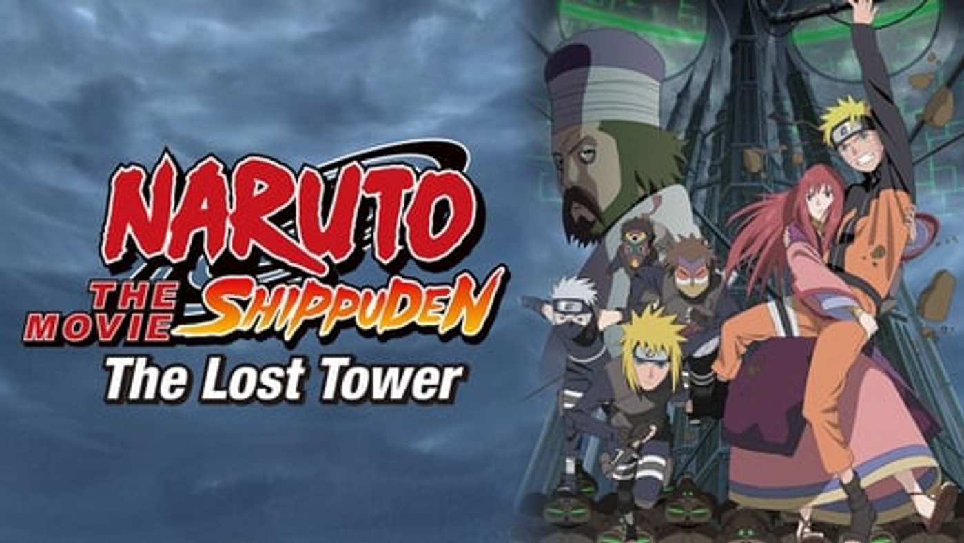  Naruto Shippuden the Movie: The Lost Tower 