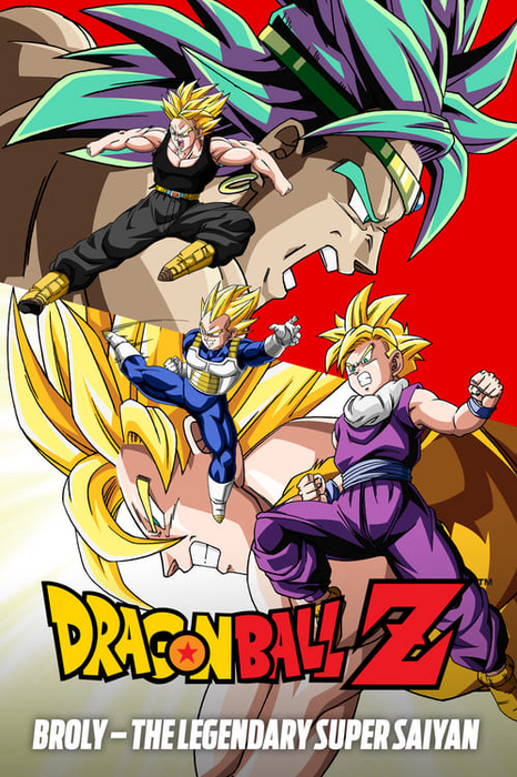 Dragon Ball Z: Broly – The Legendary Super Saiyan poster