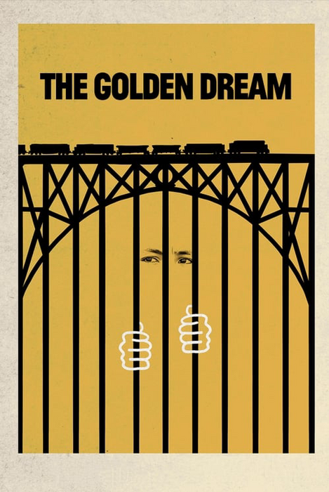 The Golden Dream poster