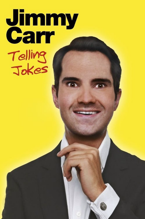 Jimmy Carr: Telling Jokes poster