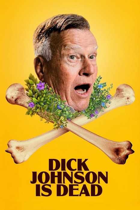 Dick Johnson Is Dead plakatas