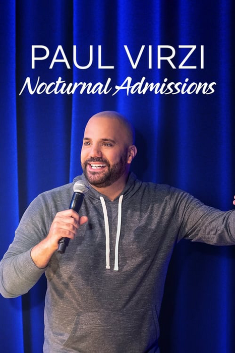 Paul Virzi: Nocturnal Admissions poster