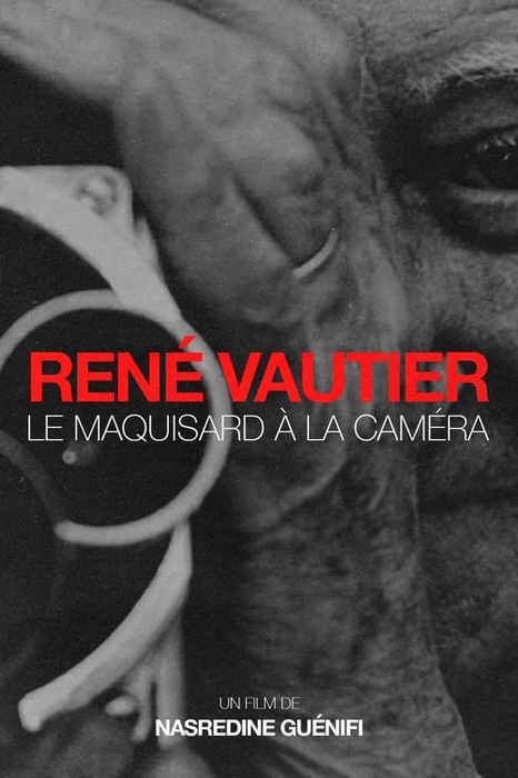 René Vautier, le maquisard à la caméra poster