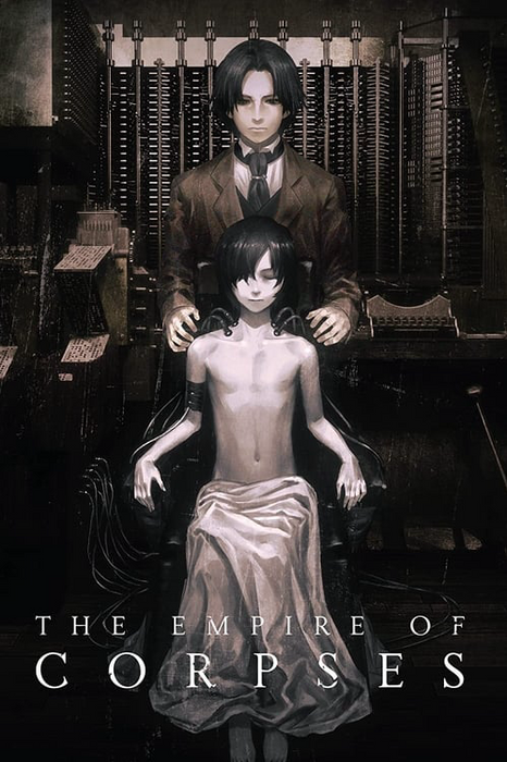 The Empire of Corpses poster