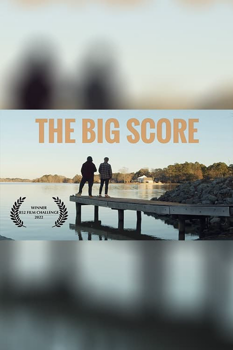 The Big Score poster