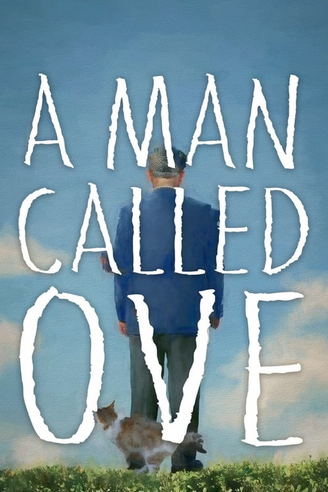 Where To Watch And Stream A Man Called Ove Free Online