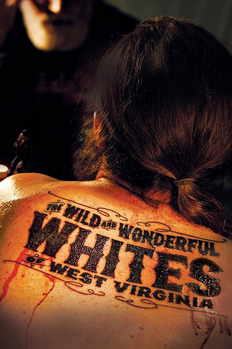 Die wilden und wunderbaren Weißen von West Virginia Poster