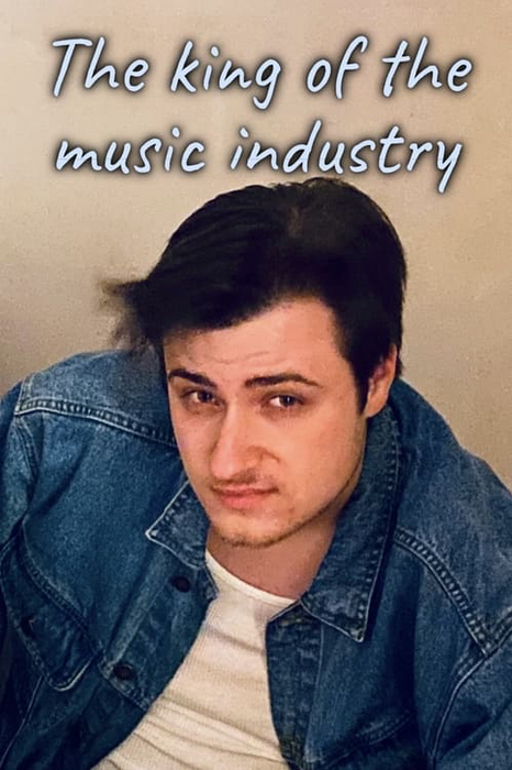 The King of the Music Industry poster