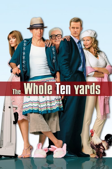 The Whole Ten Yards poster