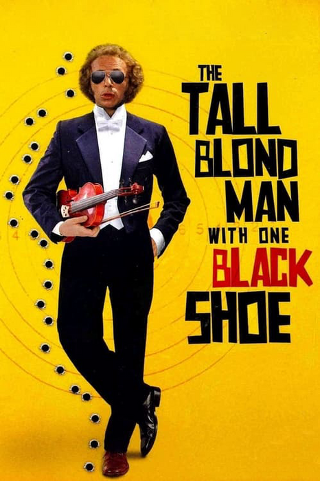 The Tall Blond Man with One Black Shoe poster