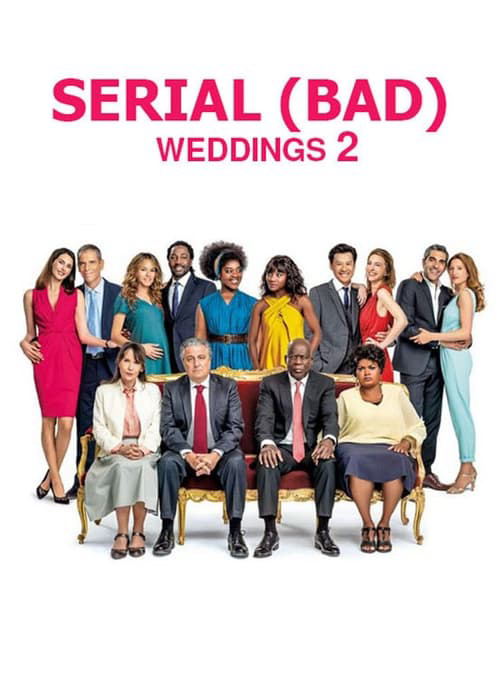 Serial (Bad) Weddings 2 poster