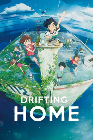 Where to Watch and Stream Drifting Home Free Online