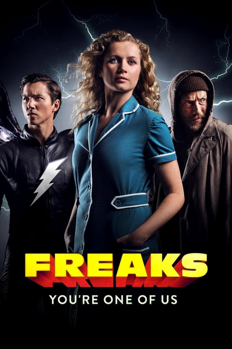 Freaks – You're One of Us poster