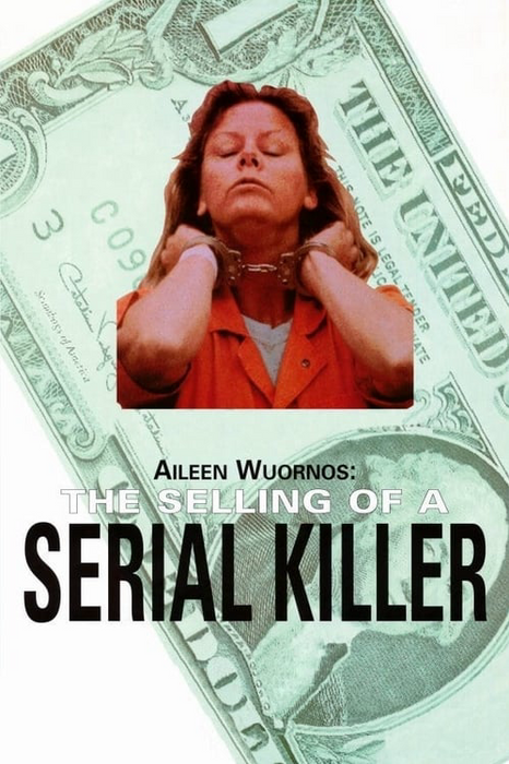 Aileen Wuornos: Der Verkauf eines Serienmörder-Posters