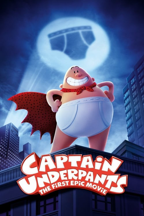 Captain Underpants: The First Epic Movie poster