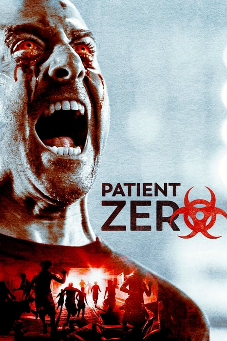 „Patient Zero“ plakatas