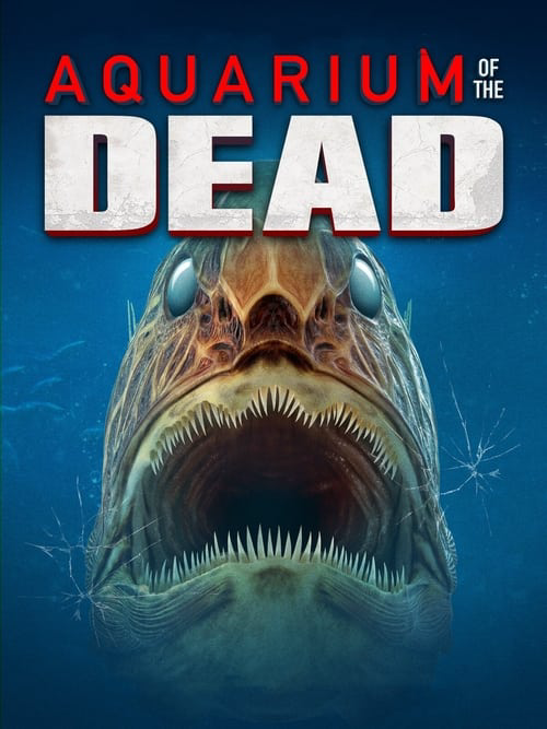 Aquarium of the Dead poster
