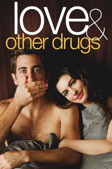 Meilė ir kiti narkotikai plakatas