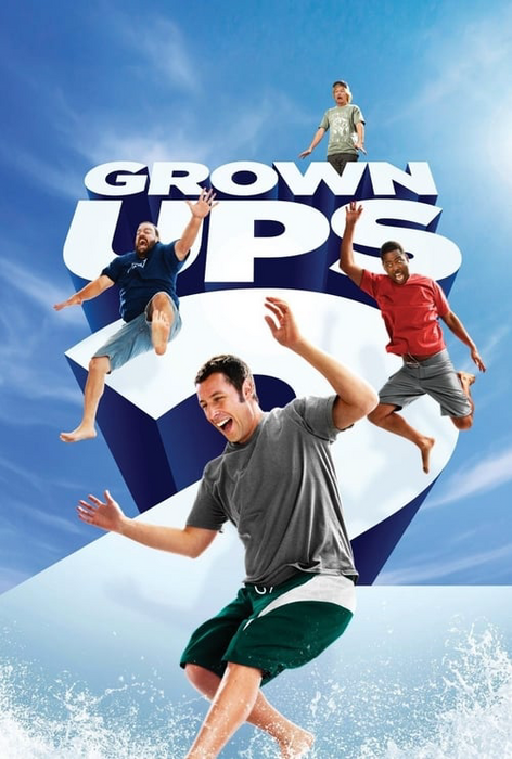 Grown Ups 2 poster
