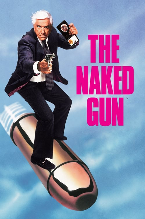 The Naked Gun: From the Files of Police Squad! poster