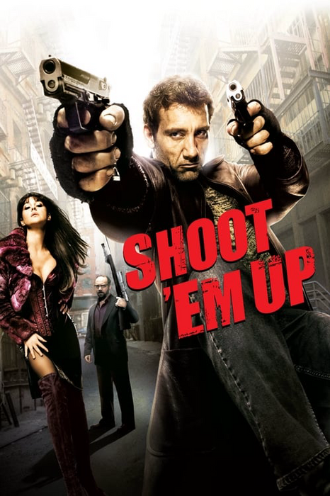 Shoot 'Em Up poster