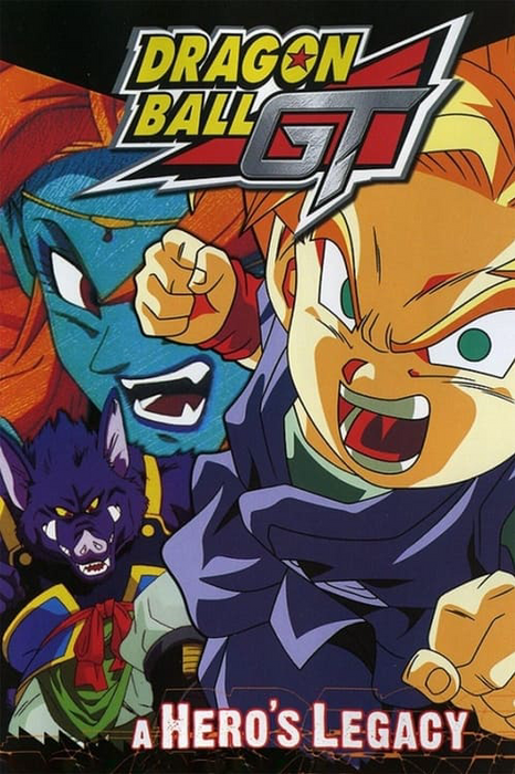 Dragon Ball GT: A Hero's Legacy poster
