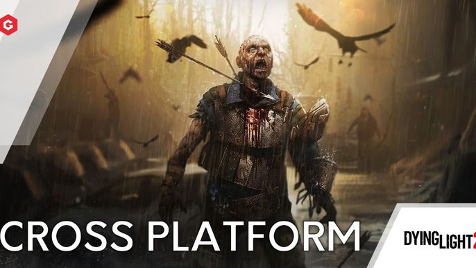 Dying Light 2 Cross Play Ps4 Xbox One And Pc Cross Platform Play Details
