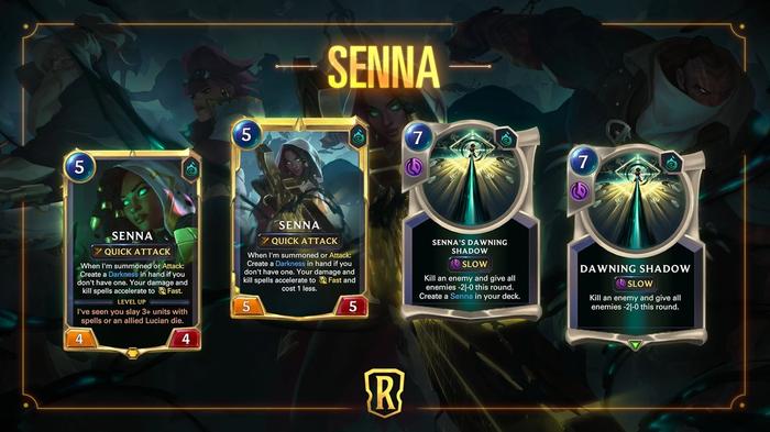 Senna's cards from Legends of Runeterra showing her base and levelled cards, as well as her Dawning Shadow spells.