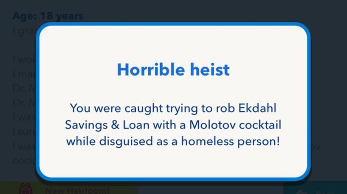 Screenshot from BitLife, showing the consequences of an unsuccessful robbery, as the character is arrested