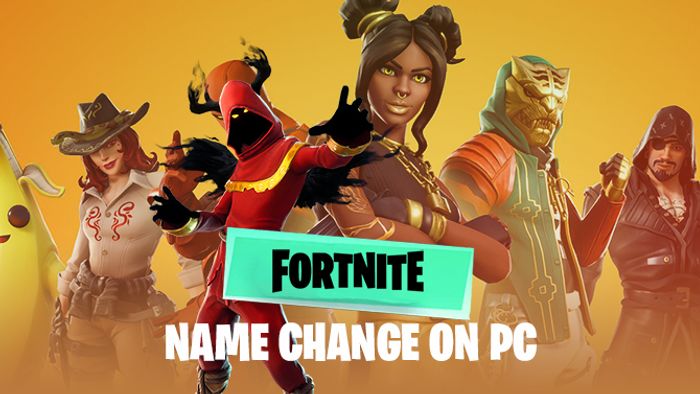 How To Change Your Fortnite Name On Pc