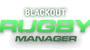 sponsored by Blackout Rugby Manager