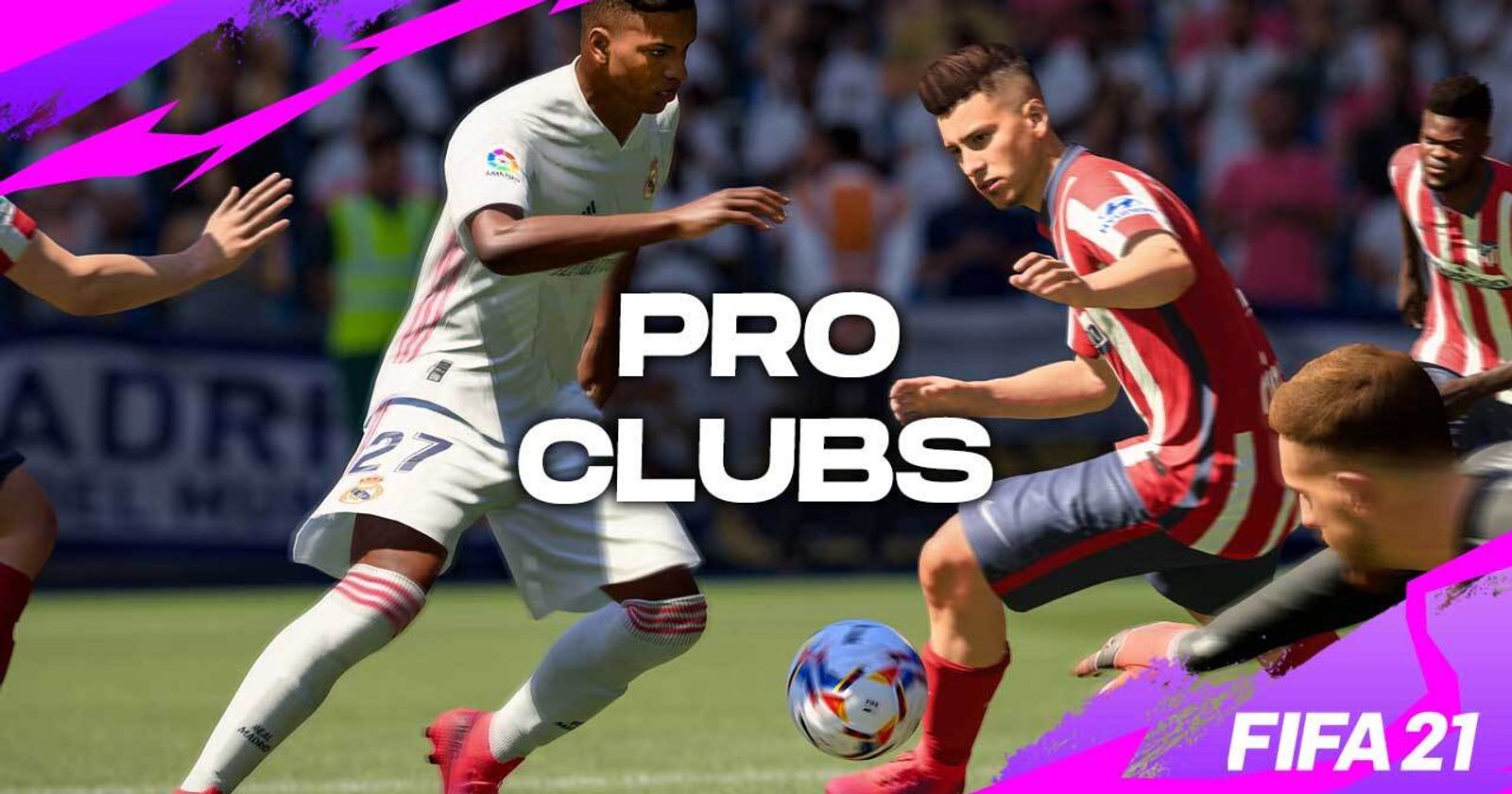 FIFA 21 - Pro Clubs