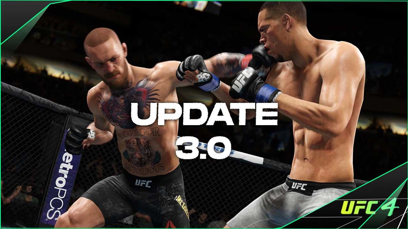 UFC 4 Update 3.0 is LIVE! - Patch Notes, New Fighters, Bug Fixes & more