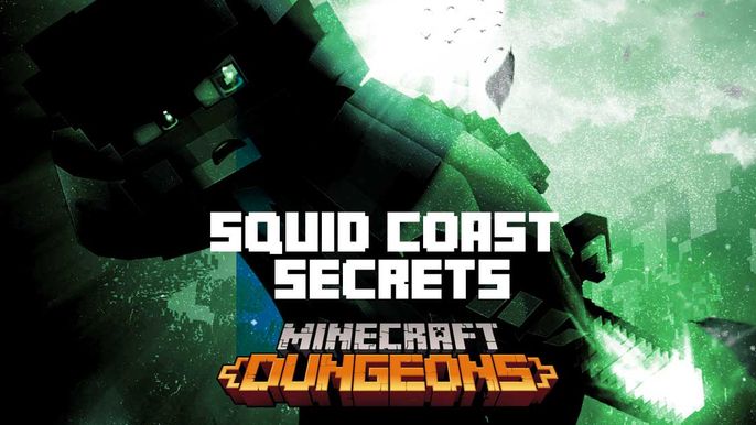 Minecraft Dungeons Squid Coast Secrets Locations Chests Guide Tips Tricks And More