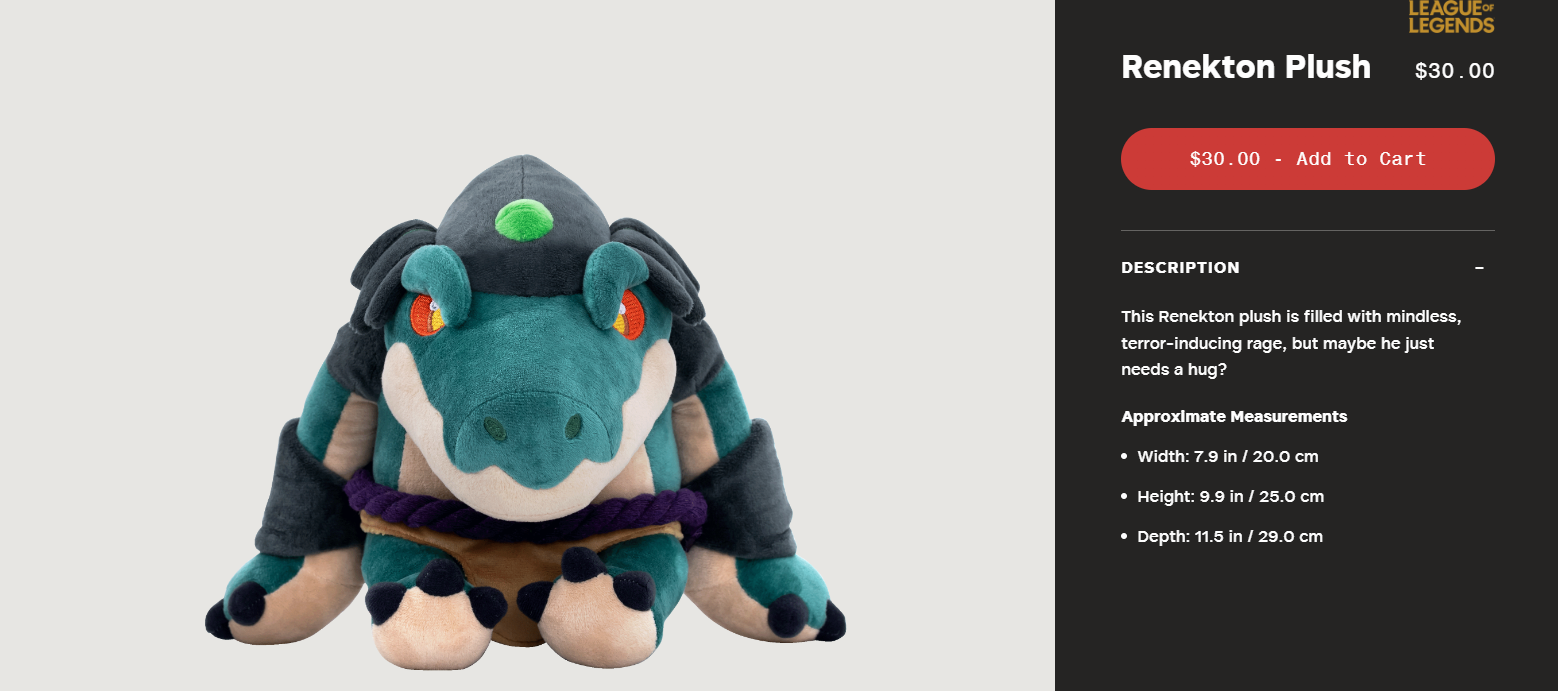 Renekton plushie from the Riot games store