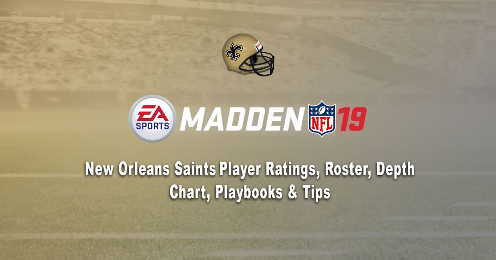 Madden 19: Tennessee Titans Player Ratings, Roster, Depth Chart & Playbooks