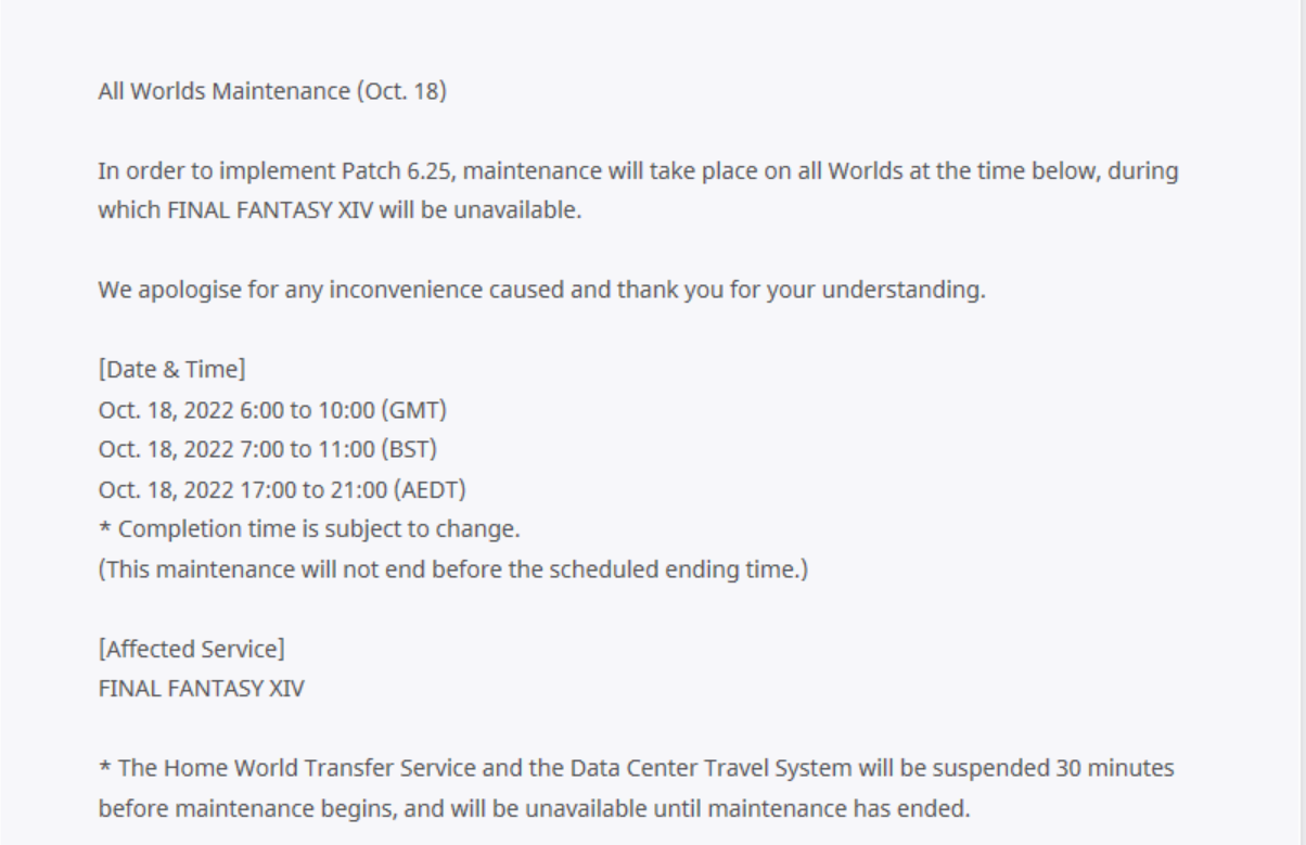 There will be a period of server downtime for the 6.25 update.