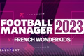 Football Manager 2023 French Wonderkids