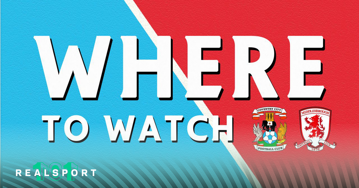 Coventry and Middlesbrough badges with Where to Watch text