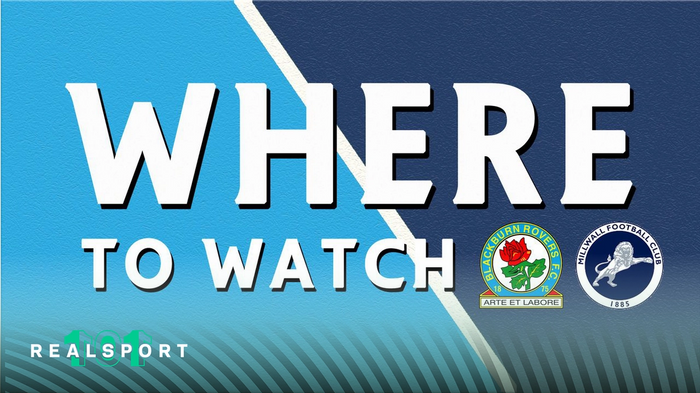 Blackburn and Millwall badges with Where to Watch text