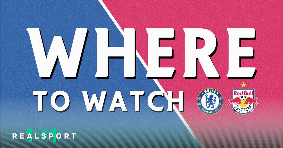 Chelsea and Salzburg badges with Where to Watch text